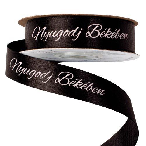 "Nyugodj Békében" inscribed mourning satin ribbon 20mm x 20m - Black