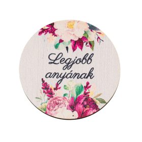 5db. "Legjobb anyának" feliratos dekor tábla 5cm