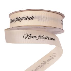   "Nem felejtünk" feliratos ripsz szalag 20mm x 20m - Krém