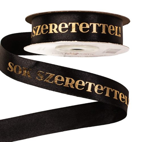 "Sok Szeretettel!" inscription satin ribbon 20mm x 20m - Black