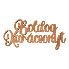   4db. "Boldog Karácsonyt" fa felirat 10 x 5cm - Bronz