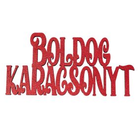   4db. "Boldog Karácsonyt" fa felirat 10 x 5cm - Piros