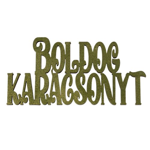 4db. "Boldog Karácsonyt" fa felirat 10 x 5cm - Sötétzöld