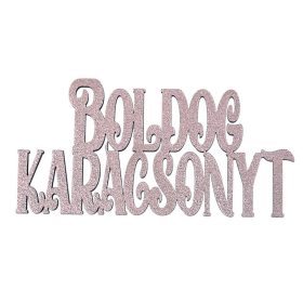   4db. "Boldog Karácsonyt" fa felirat 10 x 5cm - Pezsgő