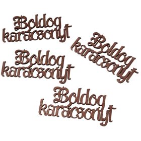   4db. "Boldog Karácsonyt" fa felirat 10 x 5cm - Barna
