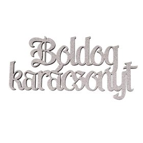   4db. "Boldog Karácsonyt" fa felirat 10 x 5cm - Ezüst