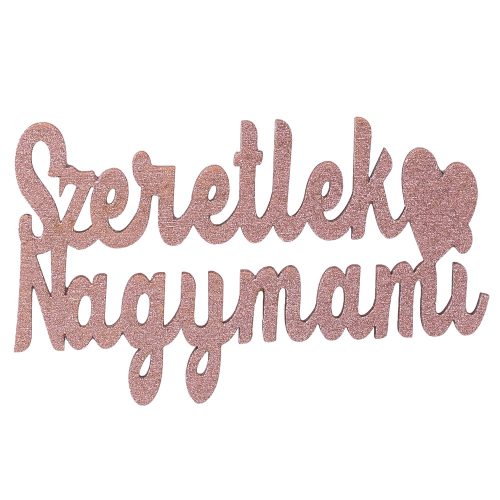 3pcs. "Szeretlek Nagymami" wooden inscription 10 x 6cm - Metallic champagne 