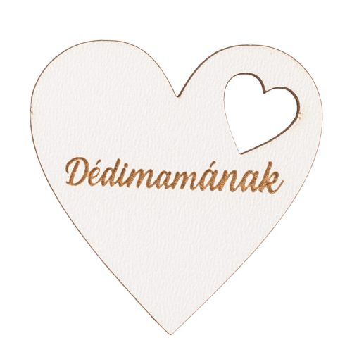 6pcs. "Dédimamának" inscription painted wooden heart 5cm - White