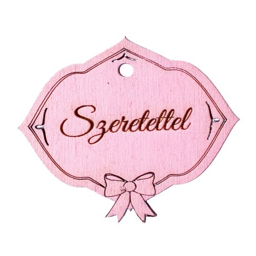 5pcs. "Szeretettel" inscription table 6 x 5cm - Pink