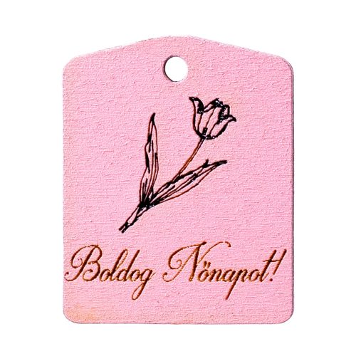 5db. Tulipános, "Boldog Nőnapot!" feliratos tábla 4 x 5cm - Rózsaszín