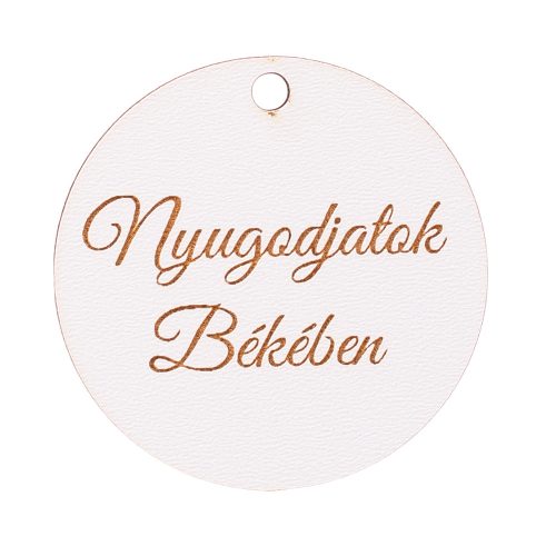 3 pcs. "Nyugodjatok Békében" inscription, 5cm wooden ring