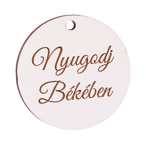 3 pcs. "Nyugodj Békében" inscription, 5cm wooden ring