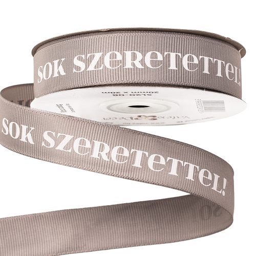 "Sok Szeretettel!" inscription grosgrain ribbon 20mm x 20m - Gray