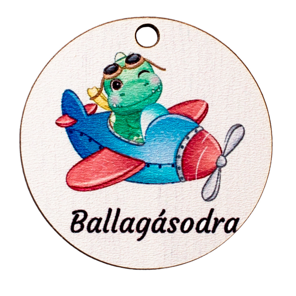 5db. "Ballagásodra" feliratos dekor tábla kisfiúknak, 5cm