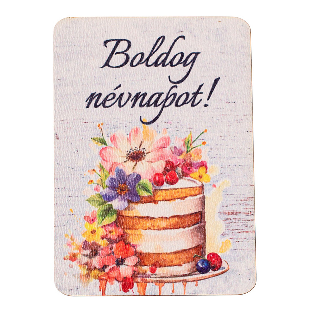 4db. "Boldog névnapot!" feliratos dekor fa tábla 7 x 5cm